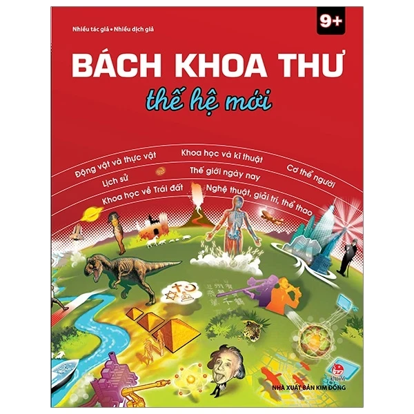 Bách Khoa Thư Thế Hệ Mới (Bìa Cứng) (Kim Đồng) - Nhiều Tác Giả (Mới 100%) Kiến thức bách khoa, NXB Kim Đồng - SÁCH ĐẠI HỌC
