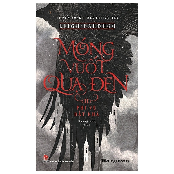 Móng Vuốt Quạ Đen - Tập 2: Phi Vụ Bất Khả (2024) - Leigh Bardugo (Mới 100%) Tiểu thuyết, NXB Kim Đồng - SÁCH ĐẠI HỌC