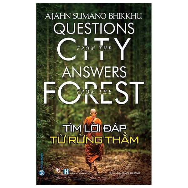 Tìm Lời Đáp Từ Rừng Thẳm - Ajahn Sumano Bhikkhu (Mới 100%) Phật giáo, Văn Lang Books - SÁCH ĐẠI HỌC