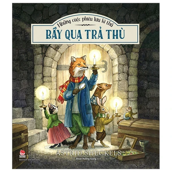Những Cuộc Phiêu Lưu Kì Thú - Bầy Quạ Trả Thù - Astrid Sheckels (Mới 100%) Truyện thiếu nhi, NXB Kim Đồng - SÁCH ĐẠI HỌC