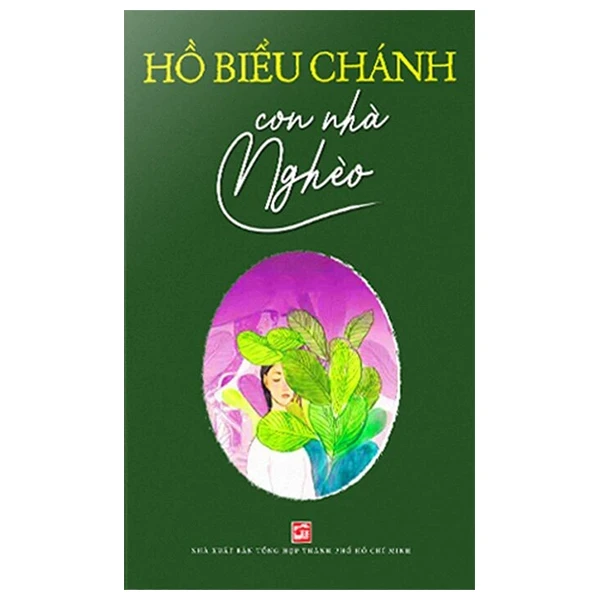Con Nhà Nghèo - Hồ Biểu Chánh (Mới 100%) Tiểu thuyết, NXB Tổng Hợp TPHCM - SÁCH ĐẠI HỌC
