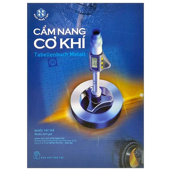 Nhất Nghệ Tinh - Cẩm Nang Cơ Khí - Nhiều Tác Giả (Mới 100%) Sách kỹ thuật, NXB Trẻ - SÁCH ĐẠI HỌC