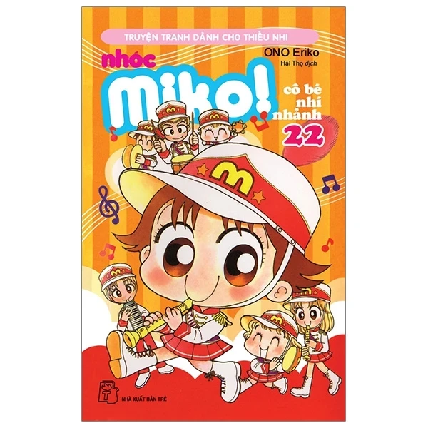 Nhóc Miko! Cô Bé Nhí Nhảnh - Tập 22 - ONO Eriko (Mới 100%) Truyện tranh, NXB Trẻ - SÁCH ĐẠI HỌC