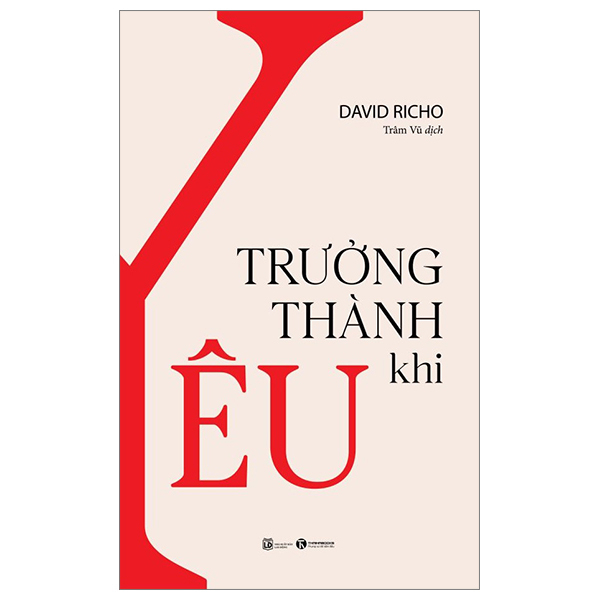 Trưởng Thành Khi Yêu - David Richo (Mới 100%) Sách tư duy, kỹ năng sống, Thái Hà Books - SÁCH ĐẠI HỌC