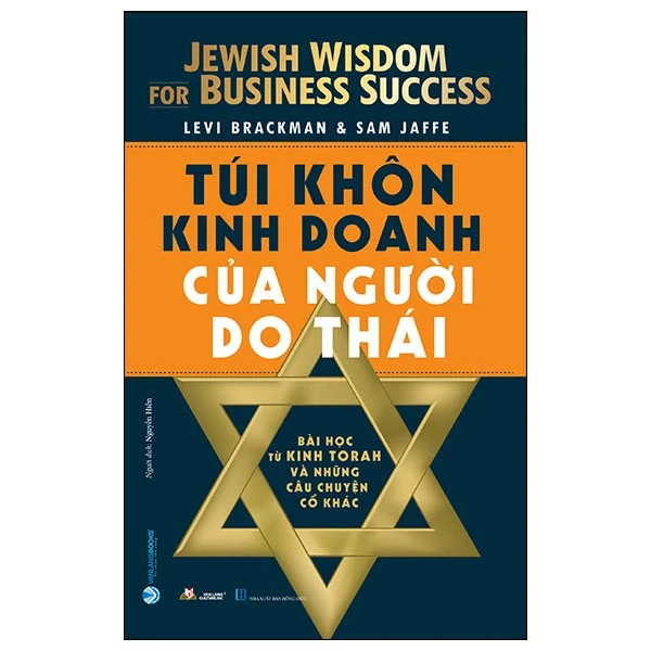 Túi Khôn Kinh Doanh Của Người Do Thái - Levi Brackman, Sam Jaffe (Mới 100%) Nhân vật, bài học kinh doanh, Văn Lang Books - SÁCH ĐẠI HỌC