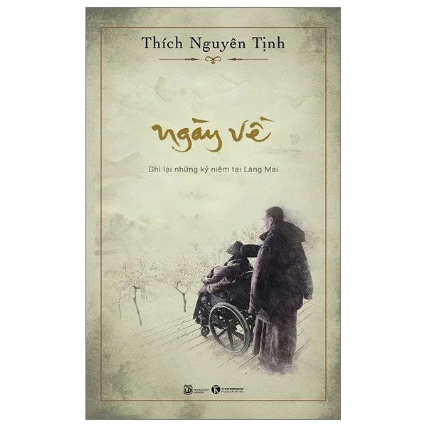 Ngày Về - Thích Nguyên Tịnh (Mới 100%) Phật giáo, Thái Hà Books - SÁCH ĐẠI HỌC