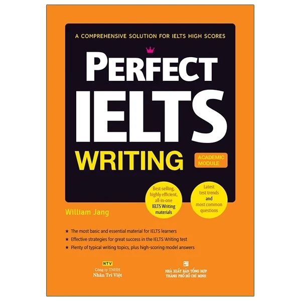 Perfect IETLS Writing - William Jang (Mới 100%) Tiếng Anh, NXB Tổng Hợp TPHCM - SÁCH ĐẠI HỌC