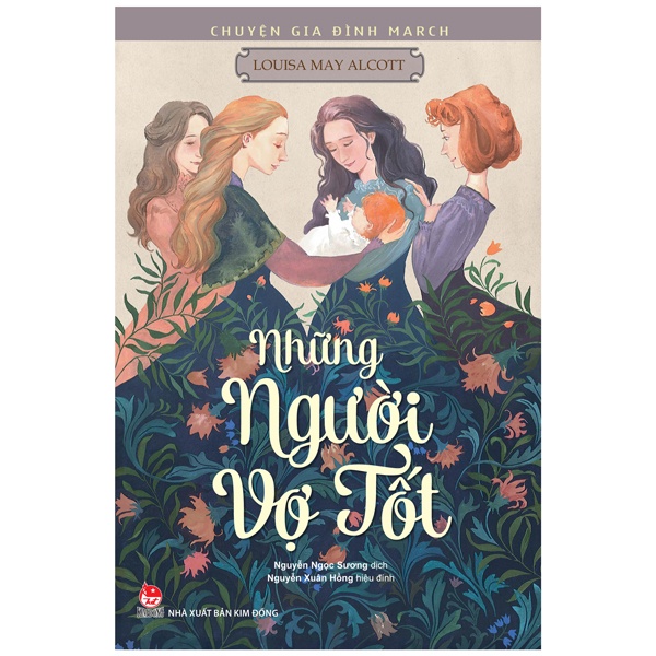 Chuyện Gia Đình March - Những Người Vợ Tốt - Louisa May Alcott (Mới 100%) Truyện thiếu nhi, NXB Kim Đồng - SÁCH ĐẠI HỌC