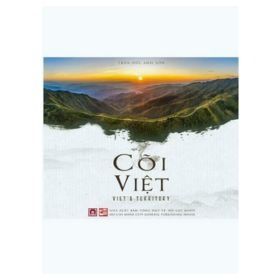 Cõi Việt - Trần Đức Anh Sơn (Mới 100%) Sách địa danh, du lịch, NXB Tổng Hợp TPHCM - SÁCH ĐẠI HỌC