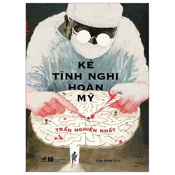Kẻ Tình Nghi Hoàn Mỹ - Trần Nghiên Nhất (Mới 100%) Huyền bí, giả tưởng, kinh dị, Nhã Nam - SÁCH ĐẠI HỌC