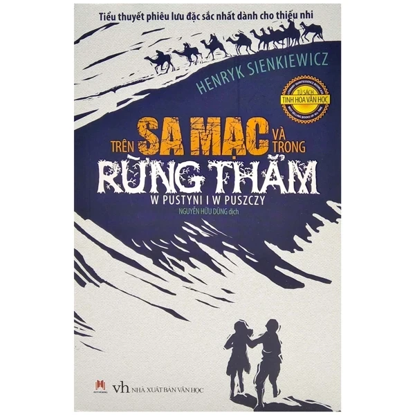 Trên Sa Mạc Và Trong Rừng Thẳm - Henryk Sienkiewicz (Mới 100%) Truyện thiếu nhi, Huy Hoàng - SÁCH ĐẠI HỌC