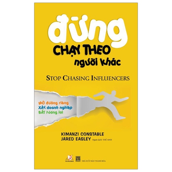 Đừng Chạy Theo Người Khác - Kimanzi Constable, Jared Easley (Mới 100%) Sách tư duy, kỹ năng sống, Văn Lang Books - SÁCH ĐẠI HỌC
