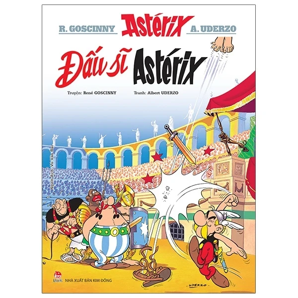 Astérix - Đấu Sĩ Astérix - René Goscinny, Albert Uderzo (Mới 100%) Truyện tranh, NXB Kim Đồng - SÁCH ĐẠI HỌC