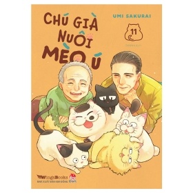Chú Già Nuôi Mèo Ú - Tập 11 - Umi Sakurai (Mới 100%) Manga, comic, NXB Kim Đồng - SÁCH ĐẠI HỌC