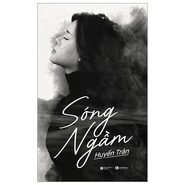 Sóng Ngầm - Huyền Trân (Mới 100%) Tiểu thuyết, Thái Hà Books - SÁCH ĐẠI HỌC