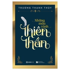 Những Màu Cánh Thiên Thần - Trương Thanh Thùy (Mới 100%) Tiểu thuyết, SaigonBooks - SÁCH ĐẠI HỌC