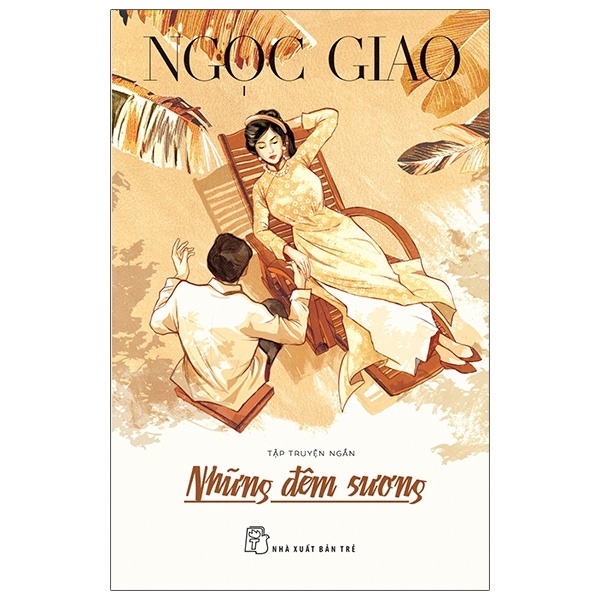 Những Đêm Sương - Ngọc Giao (Mới 100%) Tiểu thuyết, NXB Trẻ - SÁCH ĐẠI HỌC