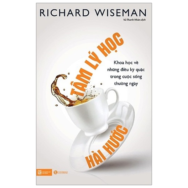Tâm Lý Học Hài Hước - Richard Wiseman (Mới 100%) Sách tâm lý, Thái Hà Books - SÁCH ĐẠI HỌC