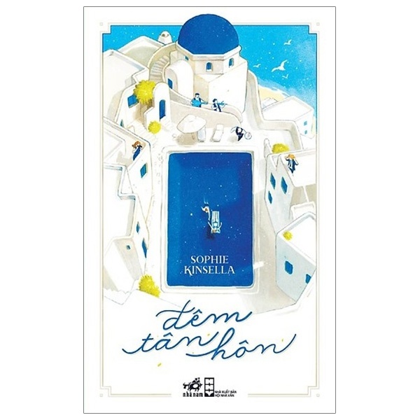 Đêm Tân Hôn - Sophie Kinsella (Mới 100%) Tiểu thuyết, Nhã Nam - SÁCH ĐẠI HỌC