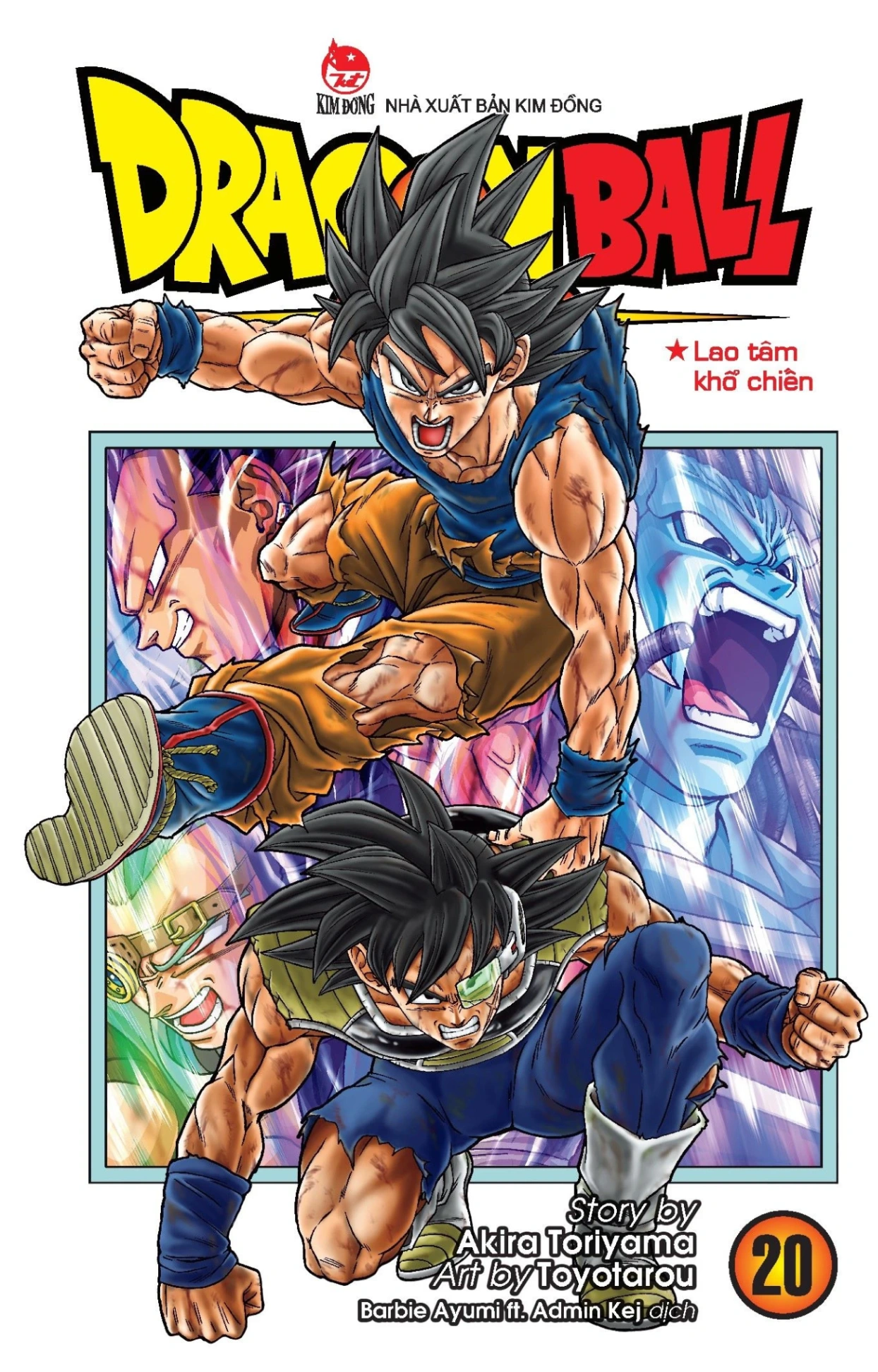 Dragon Ball Super - Tập 20 - Lao Tâm Khổ Chiến - Akira Toriyama, Toyotarou (Mới 100%) Manga, comic, NXB Kim Đồng - SÁCH ĐẠI HỌC