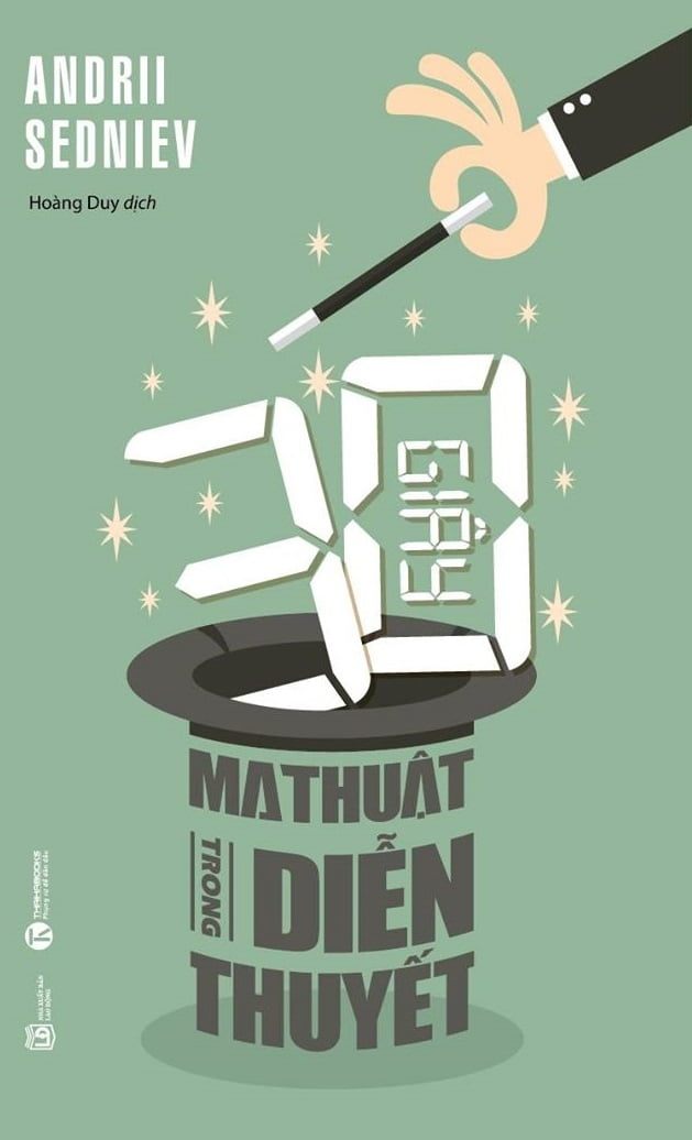 30 Giây Ma Thuật Trong Diễn Thuyết - Andrii Sedniev (Mới 100%) Sách tư duy, kỹ năng sống, Thái Hà Books - SÁCH ĐẠI HỌC