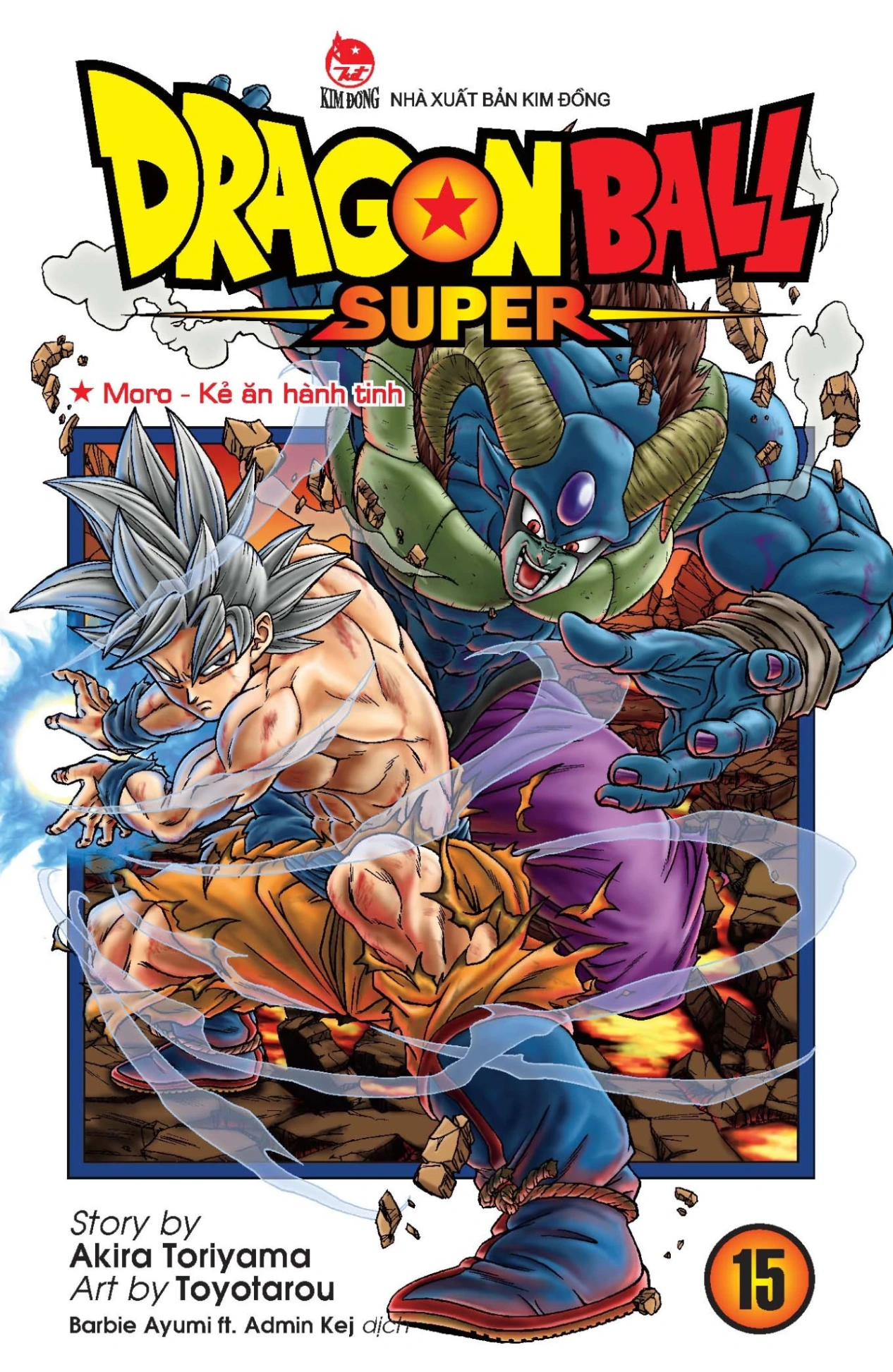 Dragon Ball Super - Tập 15 - Moro - Kẻ Ăn Hành Tinh - Akira Toriyama, Toyotarou (Mới 100%) Manga, comic, NXB Kim Đồng - SÁCH ĐẠI HỌC