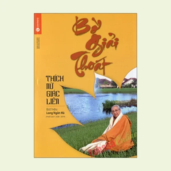 Bờ Giải Thoát - Thích Nữ Giác Liên (Mới 100%) Phật giáo, Thái Hà Books - SÁCH ĐẠI HỌC