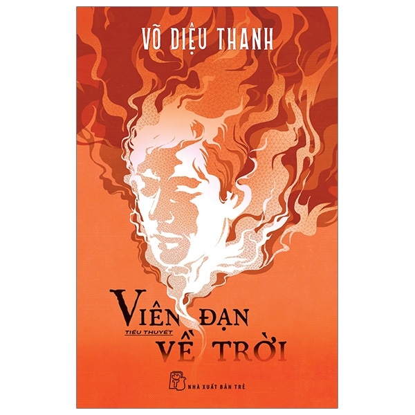 Viên Đạn Về Trời - Võ Diệu Thanh (Mới 100%) Tiểu thuyết, NXB Trẻ - SÁCH ĐẠI HỌC