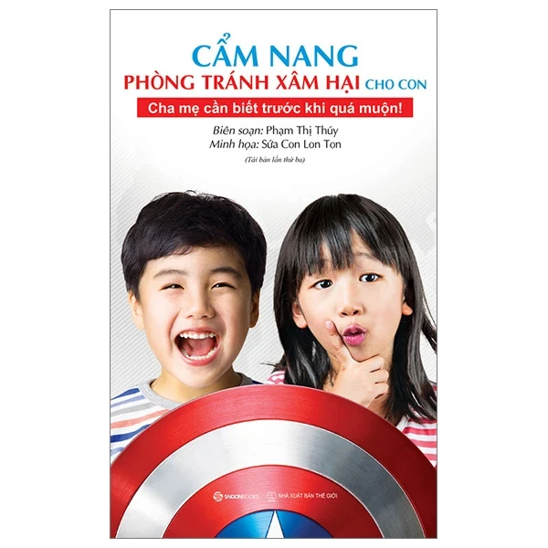 Cẩm Nang Phòng Tránh Xâm Hại Cho Con - Phạm Thị Thúy, Sứa Con Lon Ton (Mới 100%) Cẩm nang làm cha mẹ, SaigonBooks - SÁCH ĐẠI HỌC