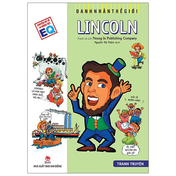 Danh Nhân Thế Giới - Lincoln - Neung In Publishing Company (Mới 100%) Kiến thức bách khoa, NXB Kim Đồng - SÁCH ĐẠI HỌC