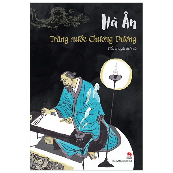 Trăng Nước Chương Dương (Bìa Cứng) - Hà Ân (Mới 100%) Tiểu thuyết, NXB Kim Đồng - SÁCH ĐẠI HỌC