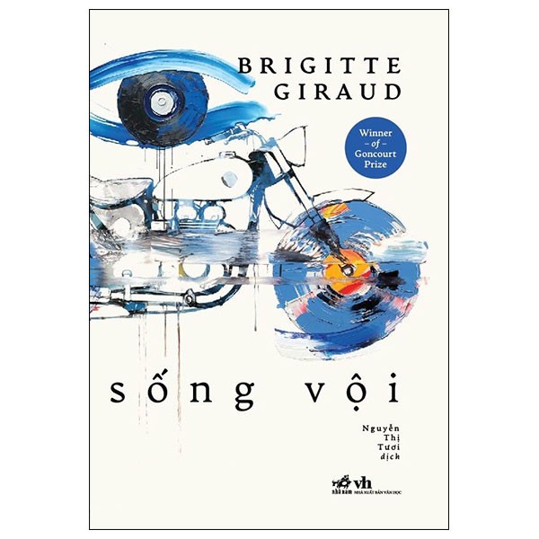 Sống Vội - Brigitte Giraud (Mới 100%) Tiểu thuyết, Nhã Nam - SÁCH ĐẠI HỌC
