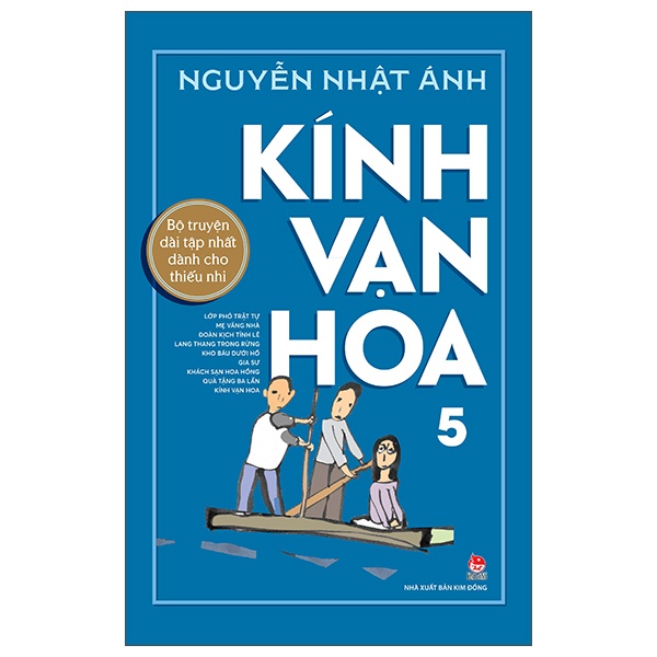 Kính Vạn Hoa - Tập 5 - Phiên Bản Kỉ Niệm 65 Năm NXB Kim Đồng (Bìa Cứng) - Nguyễn Nhật Ánh (Mới 100%) Truyện thiếu nhi, NXB Kim Đồng - SÁCH ĐẠI HỌC