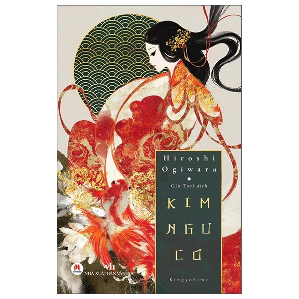 Kim Ngư Cơ - Kingyohime - Hiroshi Ogiwara (Mới 100%) Tiểu thuyết, Huy Hoàng - SÁCH ĐẠI HỌC