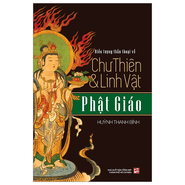 Biểu Tượng Thần Thoại Về Chư Thiên Và Linh Vật Phật Giáo - Huỳnh Thanh Bình (Mới 100%) Phật giáo, NXB Tổng Hợp TPHCM - SÁCH ĐẠI HỌC