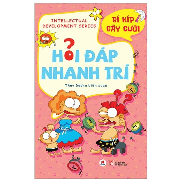 Hỏi Đáp Nhanh Trí - Bí Kíp Gây Cười - Thùy Dương (Mới 100%) Kiến thức, kỹ năng sống cho trẻ, Huy Hoàng - SÁCH ĐẠI HỌC