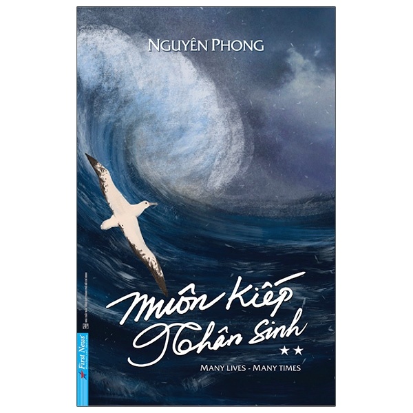 Muôn Kiếp Nhân Sinh - Tập 2 (Bìa Cứng) - Nguyên Phong (Mới 100%) Phật giáo, First News - SÁCH ĐẠI HỌC