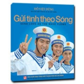 Gửi Tình Theo Sóng - Đỗ Việt Dũng (Mới 100%) Truyện ngắn, tản văn, NXB Tổng Hợp TPHCM - SÁCH ĐẠI HỌC