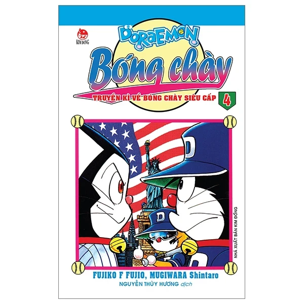 Doraemon Bóng Chày - Truyền Kì Về Bóng Chày Siêu Cấp - Tập 4 - Fujiko F Fujio, Mugiwara Shintaro (Mới 100%) Truyện tranh, NXB Kim Đồng - SÁCH ĐẠI HỌC