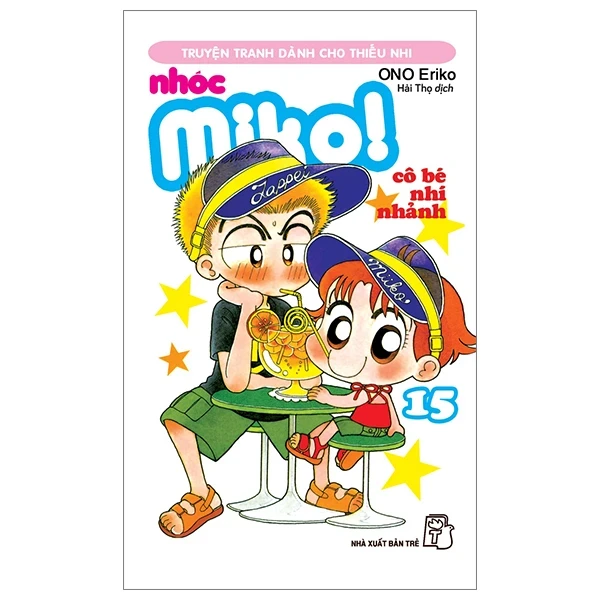 Nhóc Miko! Cô Bé Nhí Nhảnh - Tập 15 - ONO Eriko (Mới 100%) Truyện tranh, NXB Trẻ - SÁCH ĐẠI HỌC