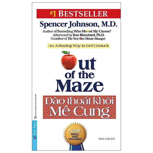 Đào Thoát Khỏi Mê Cung - Spencer Johnson (Mới 100%) Sách tư duy, kỹ năng sống, First News - SÁCH ĐẠI HỌC
