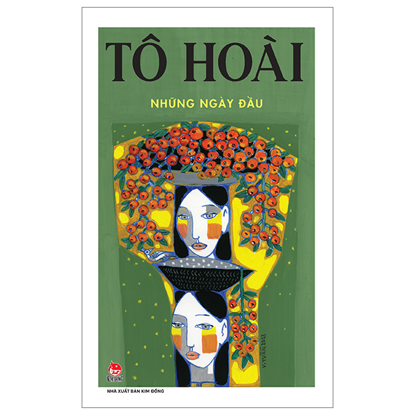 Những Ngày Đầu - Tô Hoài (Mới 100%) Truyện ngắn, tản văn, NXB Kim Đồng - SÁCH ĐẠI HỌC