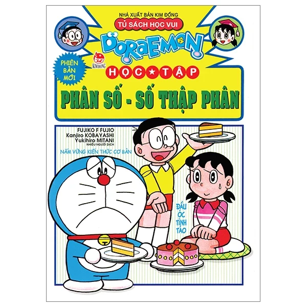 Doraemon Học Tập - Phân Số-Số Thập Phân - Fujiko F Fujio, Kanjiro Kobayashi, Yukihiro Mitani (Mới 100%) Truyện tranh, NXB Kim Đồng - SÁCH ĐẠI HỌC