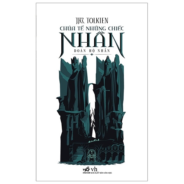 Chúa Tể Những Chiếc Nhẫn - Tập 1: Đoàn Hộ Nhẫn - J. R. R. Tolkien (Mới 100%) Huyền bí, giả tưởng, kinh dị, Nhã Nam - SÁCH ĐẠI HỌC