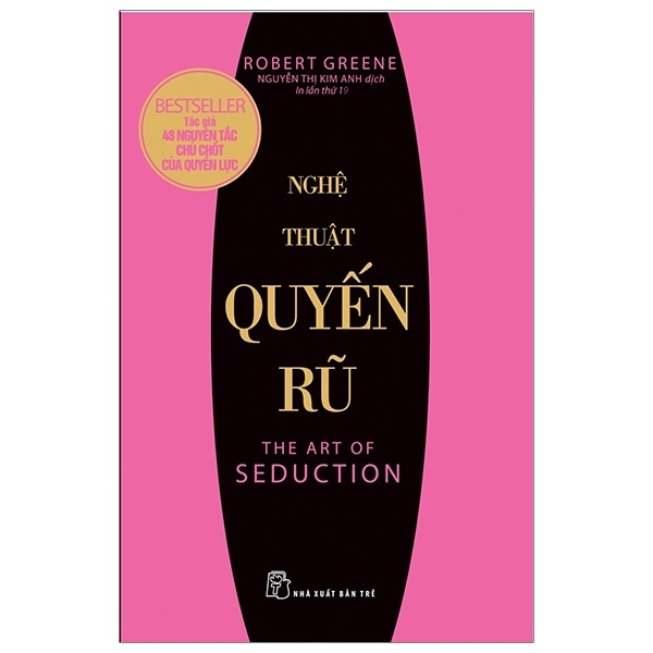 Nghệ Thuật Quyến Rũ - Robert Greene (Mới 100%) Sách tư duy, kỹ năng sống, NXB Trẻ - SÁCH ĐẠI HỌC