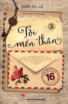 Tôi Mến Thân - Tập 2 - Nhiều Tác Giả (Mới 100%) Truyện thiếu nhi, NXB Kim Đồng - SÁCH ĐẠI HỌC