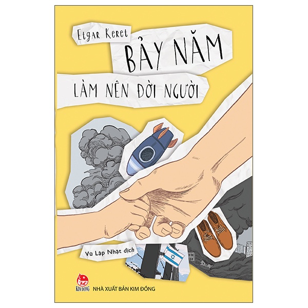 Bảy Năm Làm Nên Đời Người - Etgar Keret (Mới 100%) Truyện ngắn, tản văn, NXB Kim Đồng - SÁCH ĐẠI HỌC