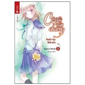 Cô Gái Văn Chương Và Tuyển Tập Tình Yêu - Tập 2 - Nomura Mizuki (Mới 100%) Light novel, Thái Hà Books - SÁCH ĐẠI HỌC