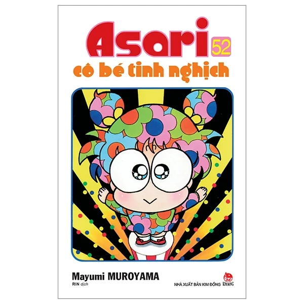 Asari - Cô Bé Tinh Nghịch - Tập 52 - Mayumi Muroyama (Mới 100%) Manga, comic, NXB Kim Đồng - SÁCH ĐẠI HỌC