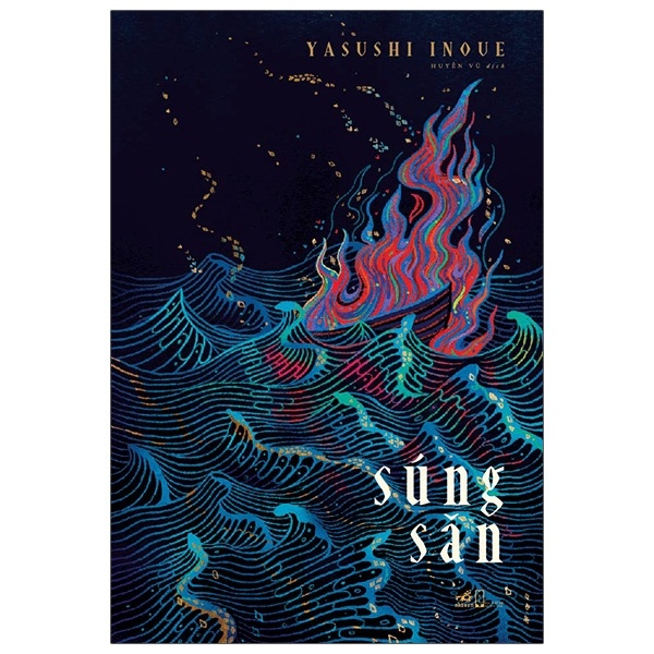 Súng Săn - Yasushi Inoue (Mới 100%) Tiểu thuyết, Nhã Nam - SÁCH ĐẠI HỌC